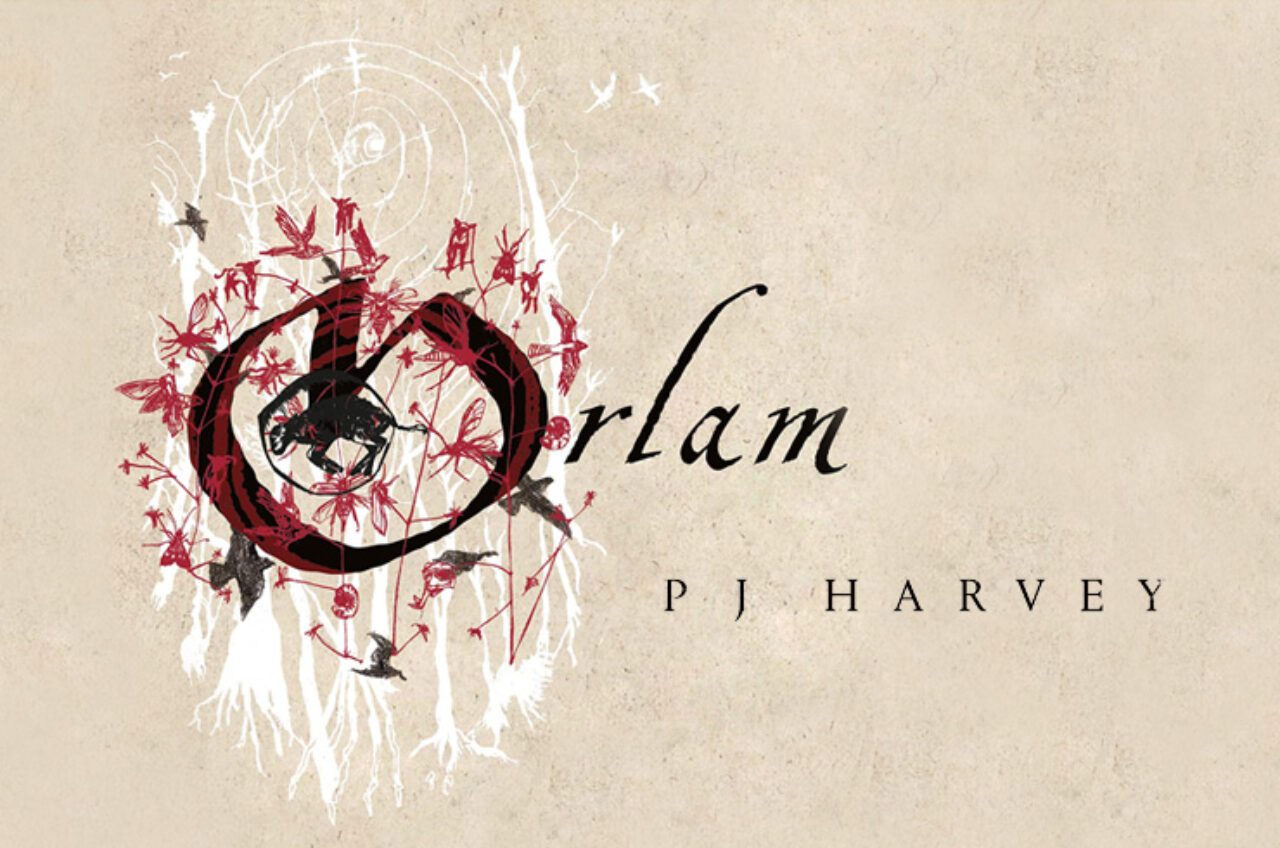 P J Harvey’s Orlam